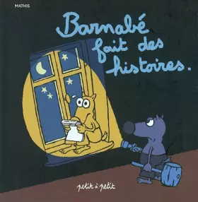 Couverture du produit · Barnabé fait des histoires