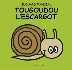 Couverture du produit · Tougoudou l'escargot