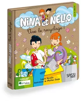 Couverture du produit · Nina et Nello. Vive le recyclage !