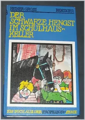 Couverture du produit · Der schwarze Hengst im Schulhauskeller