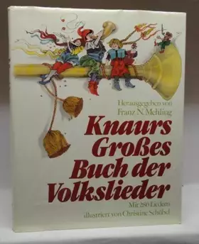 Couverture du produit · Knaurs Großes Buch der Volkslieder. Mit 280 Liedern.