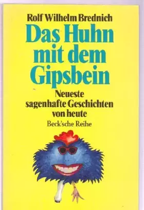 Couverture du produit · Das Huhn mit dem Gipsbein