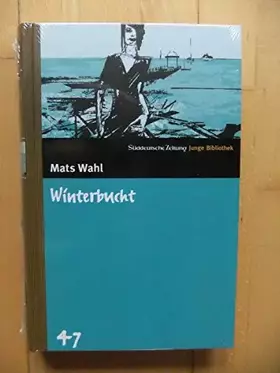 Couverture du produit · Winterbucht. SZ Junge Bibliothek Band 47