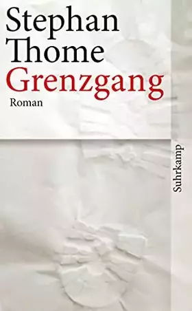 Couverture du produit · Grenzgang: Roman (suhrkamp taschenbuch)