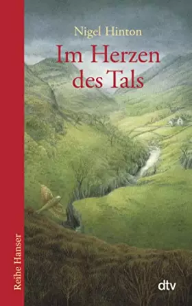 Couverture du produit · Im Herzen des Tals: Roman (Reihe Hanser)