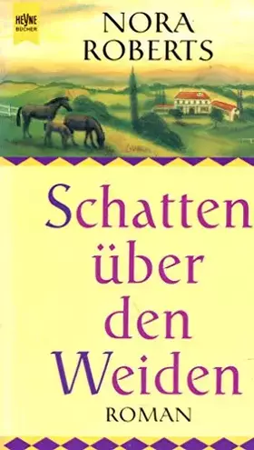 Couverture du produit · Schatten über den Weiden: Roman