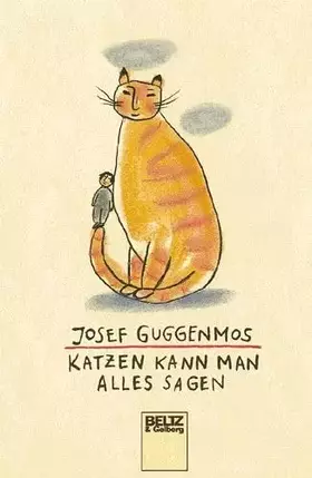 Couverture du produit · Katzen kann man alles sagen: Neue Gedichte: Neue Gedichte für Kinder