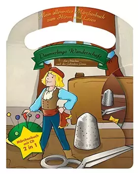 Couverture du produit · Mein allerliebstes Märchenbuch Daumerlings Wanderschaft mit Tragegriff und Audio CD