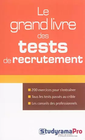 Couverture du produit · Le grand livre des tests de recrutement