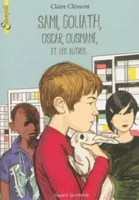 Couverture du produit · SAMI, GOLIATH, OSCAR, OUSMANE ET LES AUTRES...