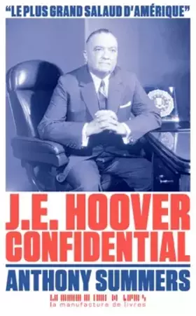 Couverture du produit · J.E Hoover confidential