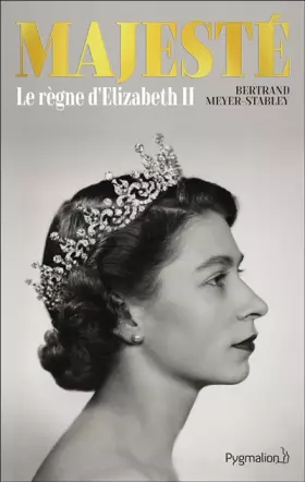 Couverture du produit · Majesté: Le règne d'Elizabeth II
