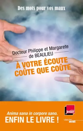 Couverture du produit · A votre écoute, coûte que coûte !