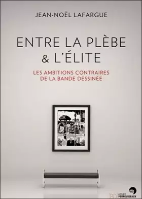 Couverture du produit · Entre la plèbe et l'élite