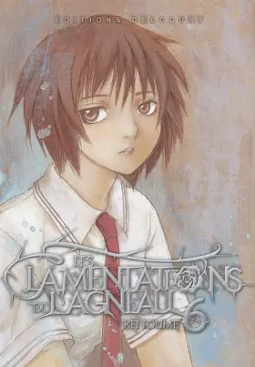 Couverture du produit · Les lamentations de l'agneau Vol.6