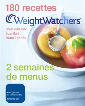 Couverture du produit · 180 recettes weight watchers pour cuisiner équilibré toute l'année