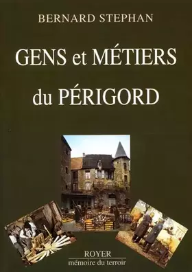 Couverture du produit · Gens et métiers du Périgord