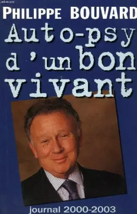 Couverture du produit · Auto-psy d'un bon vivant : Journal 2000-2003