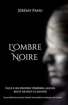 Couverture du produit · L'OMBRE NOIRE (French Edition)