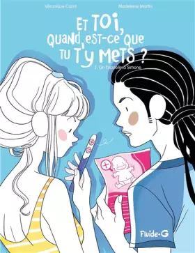 Couverture du produit · Et toi quand est-ce que tu t'y mets ?, Tome 2 : On l'appellera Simone