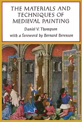 Couverture du produit · The Materials and Techniques of Medieval Painting (Dover Art Instruction)