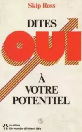 Couverture du produit · Dites oui a votre potentiel