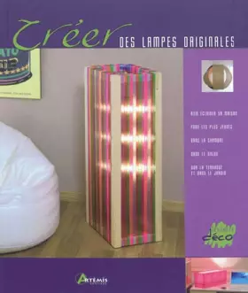 Couverture du produit · Créer des lampes originales