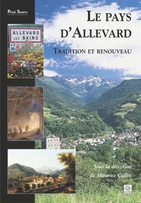 Couverture du produit · Allevard (Le pays d') - Tradition et renouveau