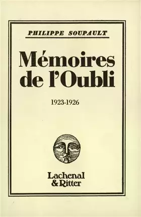 Couverture du produit · Mémoires de l'Oubli: (1923-1926)