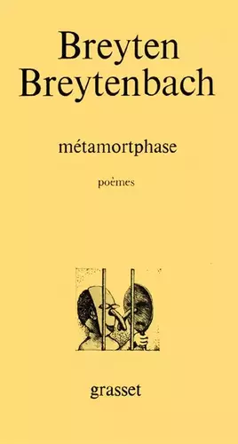 Couverture du produit · Métamortphose. Autoportrait-veille de mort : Poèmes de prison, 1975-1982