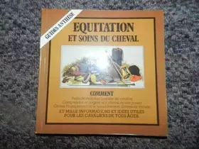 Couverture du produit · Équitation et soins du cheval (Guides Anthèse)
