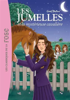 Couverture du produit · Les Jumelles 03 - Les jumelles et la mystérieuse cavalière