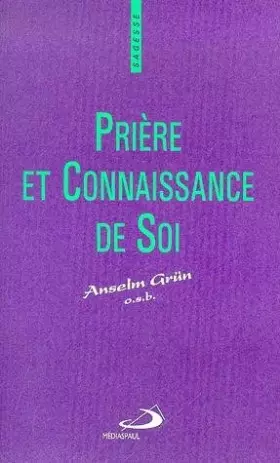 Couverture du produit · Priere et connaissance de soi