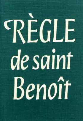 Couverture du produit · La règle de Saint Benoît