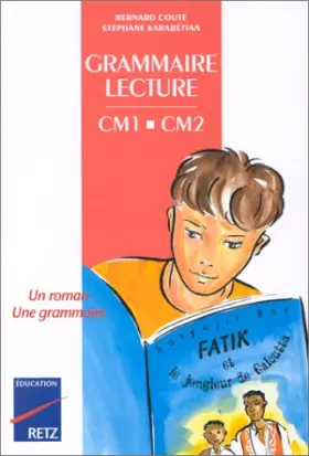 Couverture du produit · Grammaire et lecture, CM1 CM2, manuel
