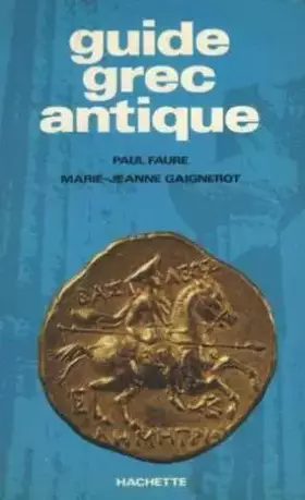 Couverture du produit · Guide grec antique