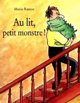 Couverture du produit · Au lit, petit monstre !