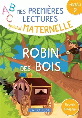 Couverture du produit · Mes premières lectures spécial maternelle, Robin des bois
