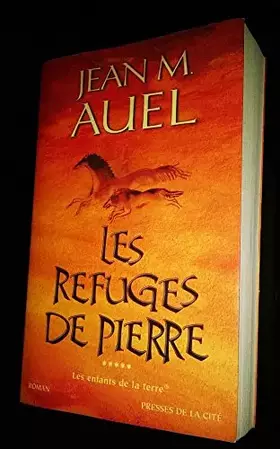 Couverture du produit · LES REFUGES DE PIERRE. Les Enfants de la Terre Tome 5