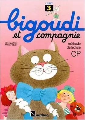 Couverture du produit · Bigoudi et compagnie, CP livret 3