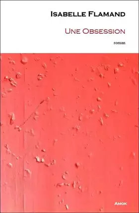 Couverture du produit · Une Obsession