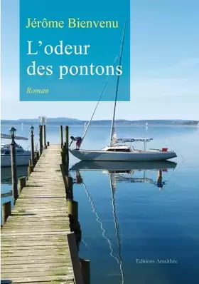 Couverture du produit · L'odeur des pontons