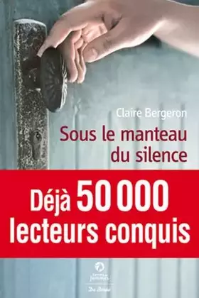 Couverture du produit · Sous le Manteau du Silence