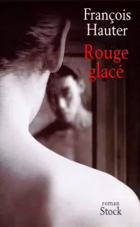 Couverture du produit · Rouge glacé