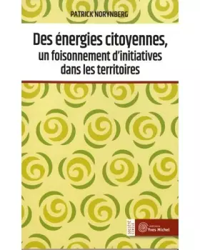 Couverture du produit · Des énergies citoyennes un foisonnement d'initiatives dans les territoires