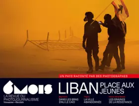 Couverture du produit · Revue 6MOIS n°26 - Le Liban vu de l'intérieur