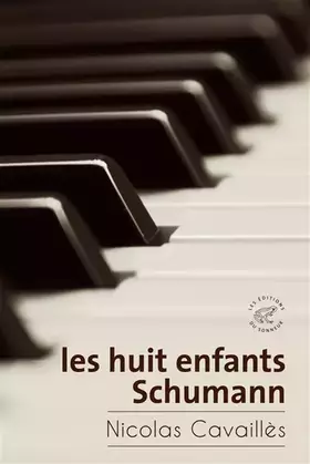 Couverture du produit · Les huit enfants Schumann
