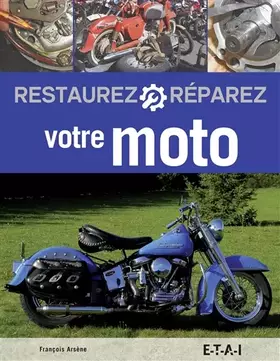 Couverture du produit · Restaurez et réparez votre moto