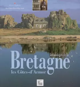 Couverture du produit · Les couleurs de la Bretagne : Les Côtes-d'Armor Edition bilingue français-anglais
