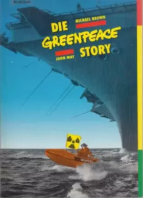 Couverture du produit · Die Greenpeace Story